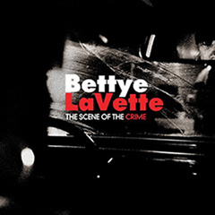 Bettye LaVette The Scene of the Crime